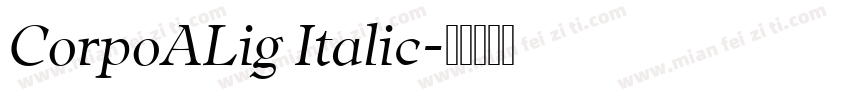 CorpoALig Italic字体转换